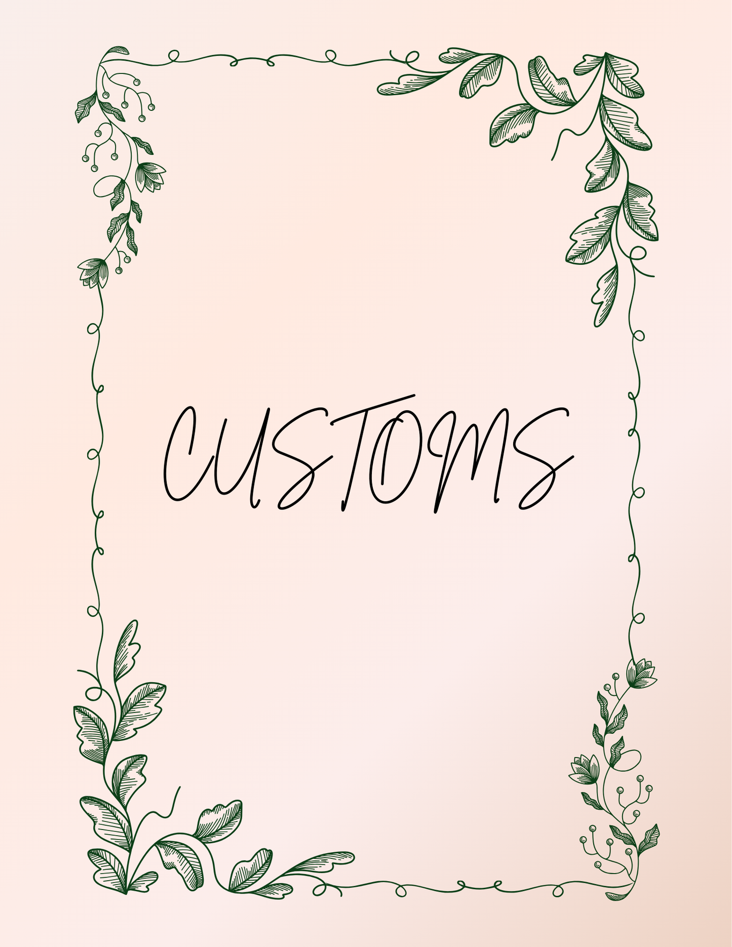 Customs